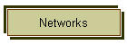 Networks