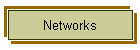Networks